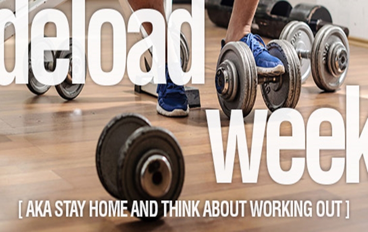 [Deload Week] 讓身體挑戰更大強度訓練的方法